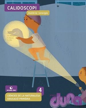 CIENCIES NATURALS 4 DUNA: CALIDOSCOPI (CAT) | 9788430740710