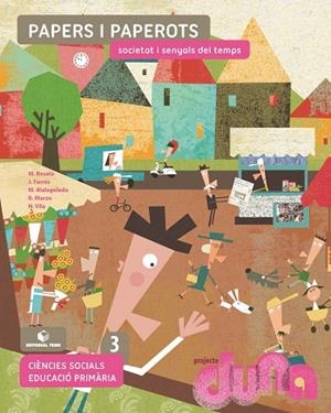 CIENCIES SOCIALS 3 DUNA: PAPERS I PAPEROTS (CAT) | 9788430740765