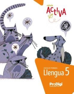 LLENGUA 5 EP - ACTIVA - PRODIGI | 9788430741342