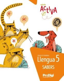 SABERS LLENGUA 5 EP - ACTIVA - PRODIGI | 9788430741335