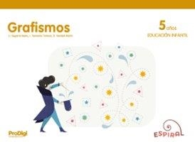 GRAFISMOS LENGUA P5-ESPIRAL-PRODIGI | 9788430741816