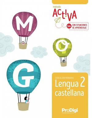 LENGUA CASTELLANA 2 EP - NUEVA ACTIVA (SA)PRODIGI | 9788430743896