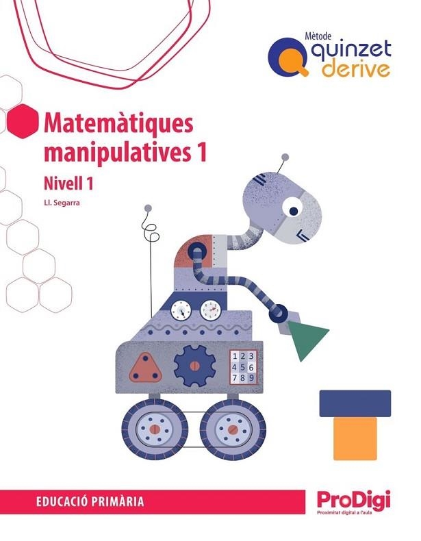 MATEMÀTIQUES MANIP. 1 EP-QUINZET-DERIVE-PRODIGI | 9788430744831