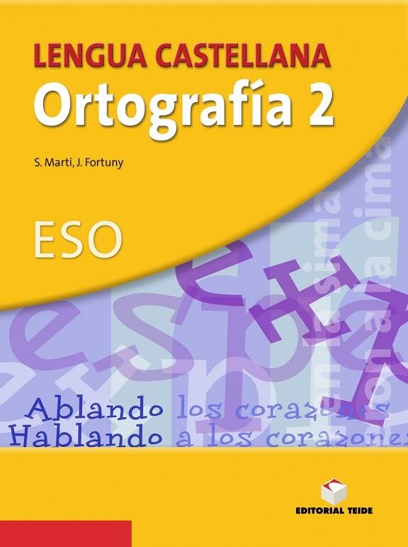 CUADERNO DE ORTOGRAFIA 2 ESO | 9788430749836