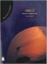 GREC 2 BATXILLERAT (N.E.) | 9788430752157