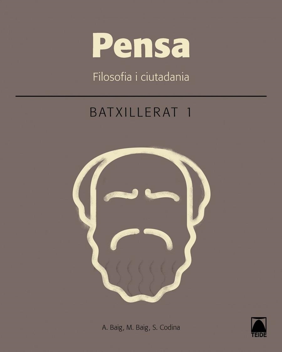 PENSA FILOSOFIA I CIUTADANIA 1 BATXILLERAT (2016) | 9788430753499