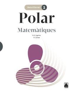 POLAR 1. MATEMÀTIQUES 1 BATXILLERAT | 9788430754090