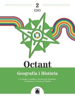 OCTANT 2. GEOGRAFIA I HISTÒRIA 2 ESO | 9788430756384