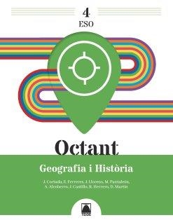 OCTANT 4. GEOGRAFIA I HISTÒRIA 4 ESO | 9788430756414