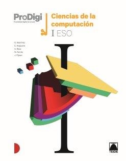 CUADERNO CIENCIAS DE LA COMPUTACIÓN I ESO. PRODIGI | 9788430756735