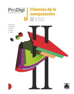 CUADERNO CIENCIAS DE LA COMPUTACIÓN II ESO.PRODIGI | 9788430756858