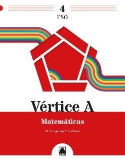 VÉRTICE 4A. MATEMÁTICAS 4 ESO | 9788430756810