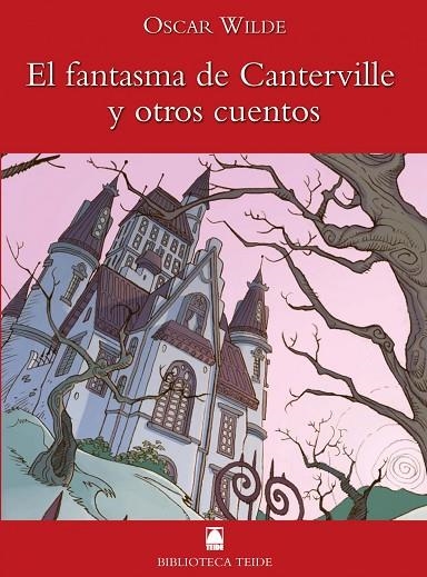 EL FANTASMA DE CANTERVILLE Y OTROS CUENTOS (B.T) | 9788430760220