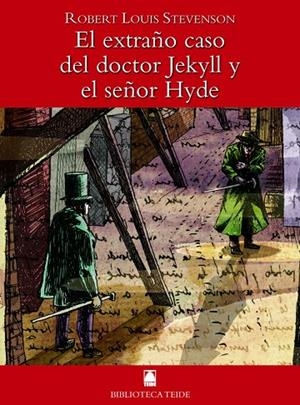 EL EXTRAÑO CASO DEL DR. JEKYLL Y EL SR. HYDE (B.T) | 9788430760237