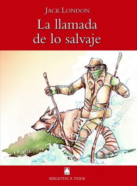 LA LLAMADA DE LO SALVAJE (B.T) | 9788430760367