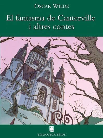 EL FANTASMA DE CANTERVILLE I ALTRES CONTES (B.T) | 9788430762101