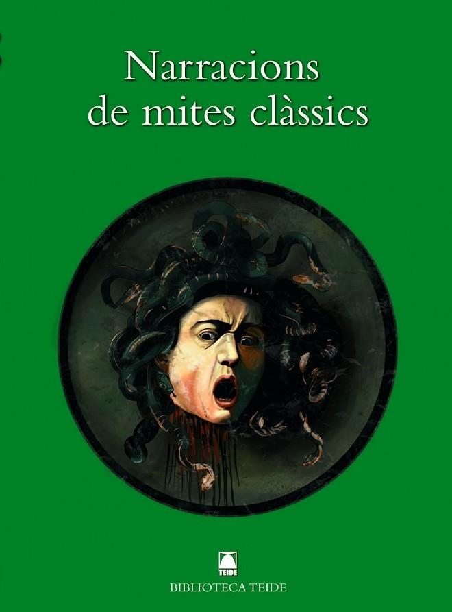 NARRACIONS DE MITES CLASSICS (B.T) | 9788430762446