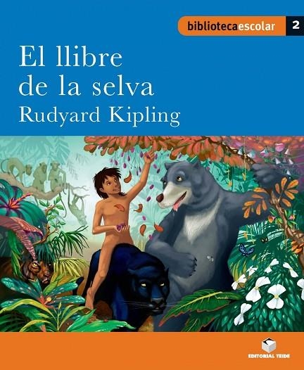 EL LLIBRE DE LA SELVA (B.E) | 9788430763023