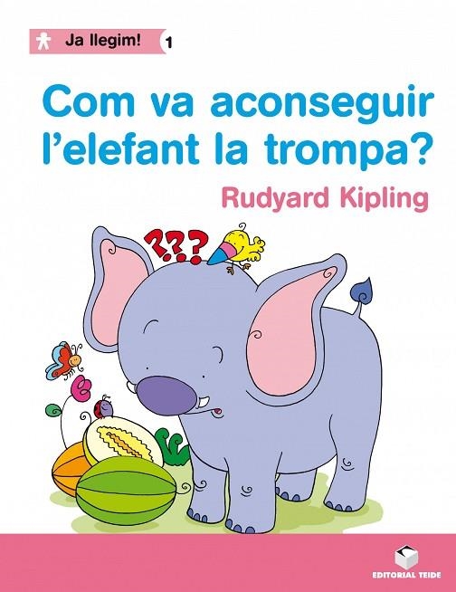 COM VA ACONSEGUIR L'ELEFANT LA TROMPA? | 9788430764204