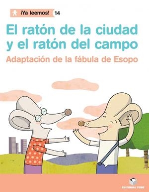 EL RATON DE LA CIUDAD Y EL RATON DEL CAMPO | 9788430766475