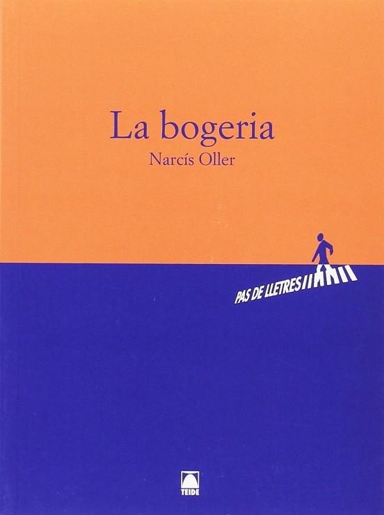 LA BOGERIA - BATXILLERAT | 9788430768103