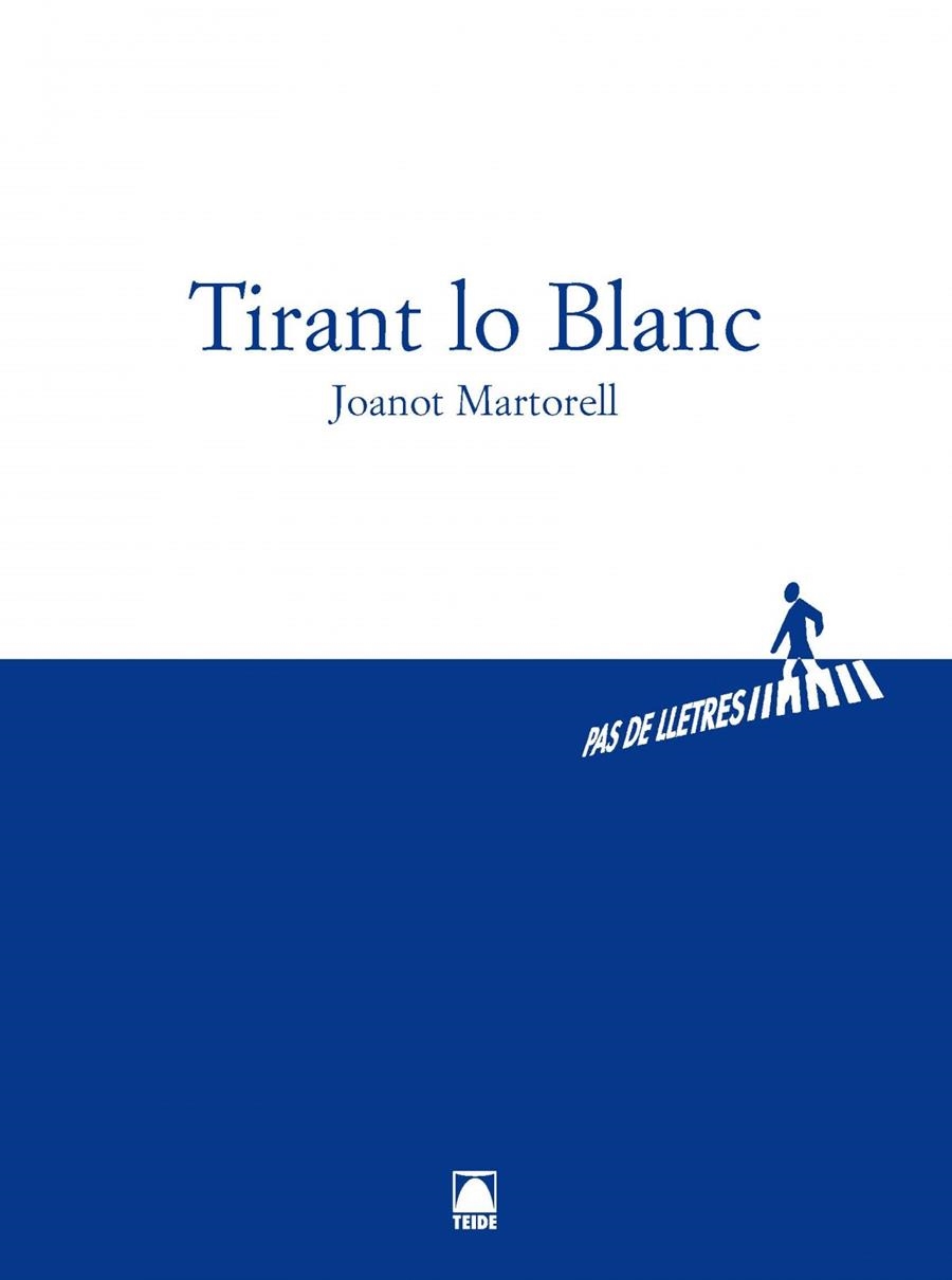 TIRANT LO BLANC - BATXILLERAT | 9788430768004