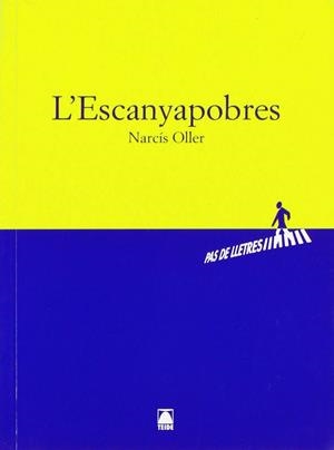 L'ESCANYAPOBRES - BATXILLERAT | 9788430768165