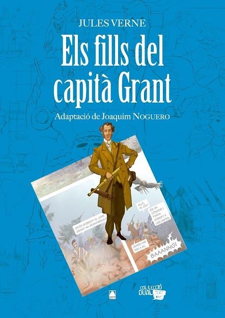 ELS FILLS DEL CAPITA GRANT (ADAPTACIO COMICS) | 9788430769223