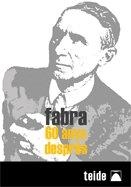FABRA 60 ANYS DESPRES (CAIXA) | 9788430770434