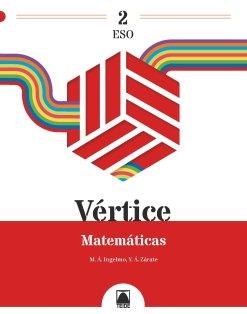 VÉRTICE 2. MATEMÁTICAS 2 ESO | 9788430771578