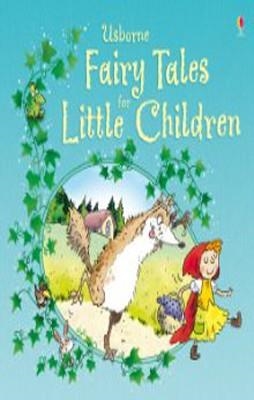 FAIRY TALES FOR LITTLE CHILDREN | 9780746098226 | VARIOUS