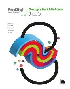 QUADERN GEOGRAFIA I HISTÒRIA 3 ESO. PRODIGI | 9788430772971