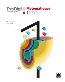 QUADERN MATEMÀTIQUES 1 ESO. PRODIGI | 9788430773015