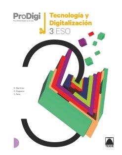 CUADERNO TECNOLOGÍA Y DIGITALIZ. 3 ESO PRODIGI | 9788430773848