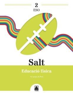 SALT 2. EDUCACIÓ FÍSICA 2 ESO | 9788430773893