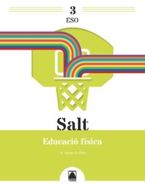 SALT 3. EDUCACIÓ FÍSICA 3 ESO | 9788430773909