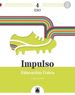 IMPULSO 4. EDUCACIÓN FÍSICA 4 ESO | 9788430774227