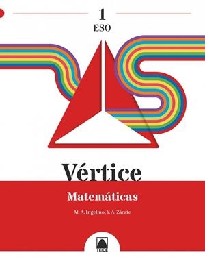 VÉRTICE 1. MATEMÁTICAS 1 ESO | 9788430774586