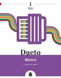 DUETO I. MÚSICA I ESO | 9788430774739