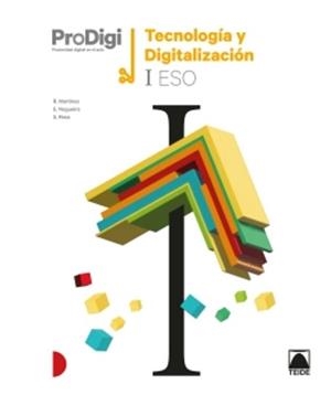 CUADERNO TECNOLOGÍA Y DIGITALIZ. I ESO. PRODIGI | 9788430774852
