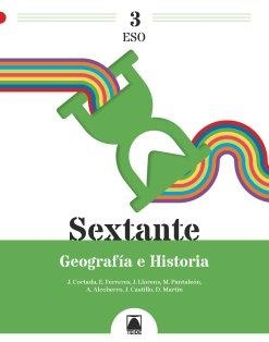 SEXTANTE 3. GEOGRAFÍA E HISTORIA 3 ESO | 9788430783441