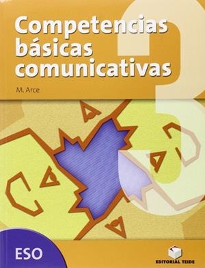 COMPETENCIAS BASICAS COMUNICACION 3 ESO | 9788430787975