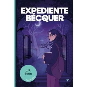 EXPEDIENTE BÉCQUER | 9788411932387