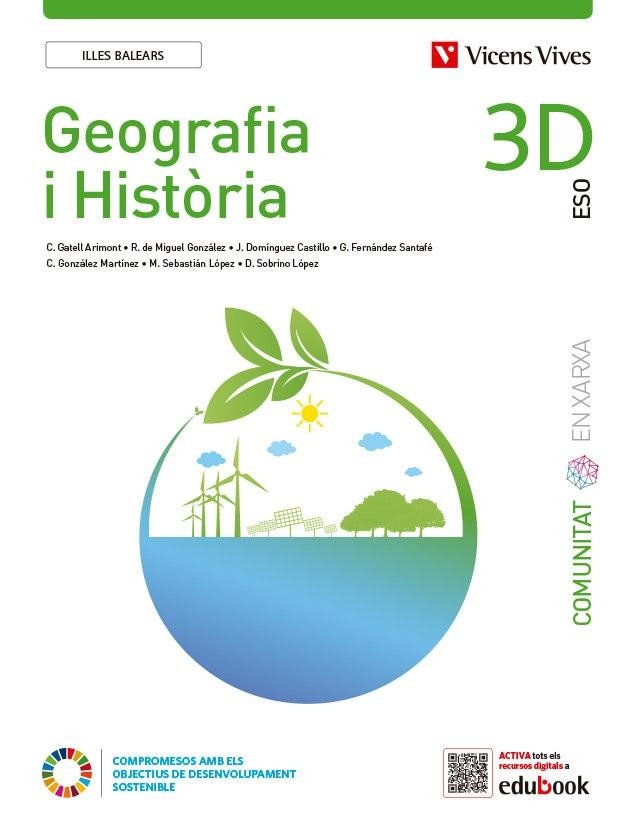 GEOGRAFIA I HISTÒRIA 3D ILLES BALEARS (COMUNITAT EN XARXA) | 9788468287478