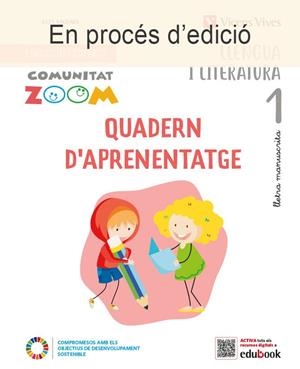 LLENGUA I LITERATURA 1. BALEARS QUADERN APRENENTATGE I BENVINGUDA. MANUSCRITA CTAT ZOOM | 9788468285702