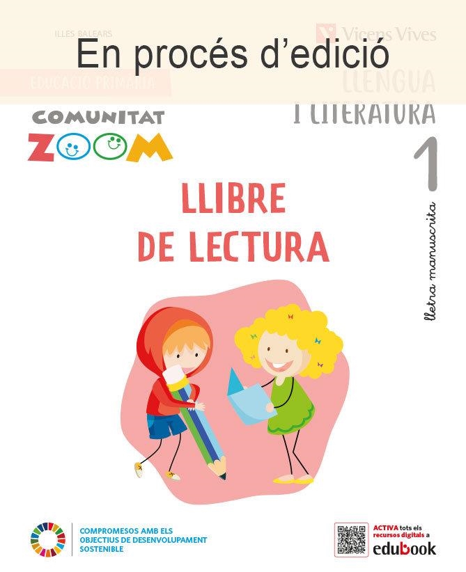 LLENGUA I LITERATURA 1 ILLES BALEARS. LLIBRE DE LECTURA MANUSCRITA (COMUNITAT. ZOOM) | 9788468285450