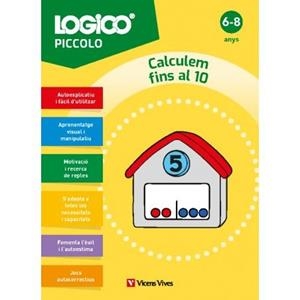 LOGICO PICCOLO. CALCULEM FINS AL 10 (6-8 ANYS) | 9788411938471
