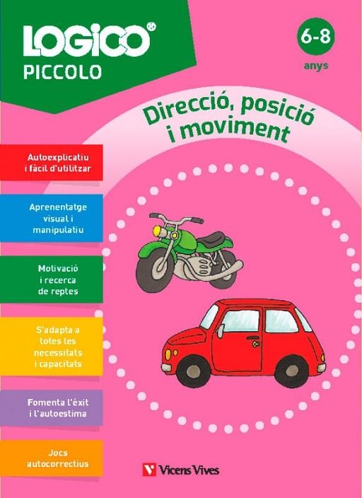 LOGICO PICCOLO. DIRECCIÓ, POSICIÓ I MOVIMENT (6-8 ANYS) | 9788411938563