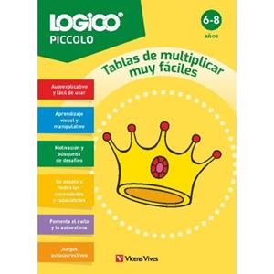 LOGICO PICCOLO. TABLAS DE MULTIPLICAR MUY FÁCILES. (6-8 AÑOS) | 9788411936286