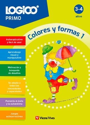LOGICO PRIMO. COLORES Y FORMAS 1. (3-4 AÑOS) | 9788411935692